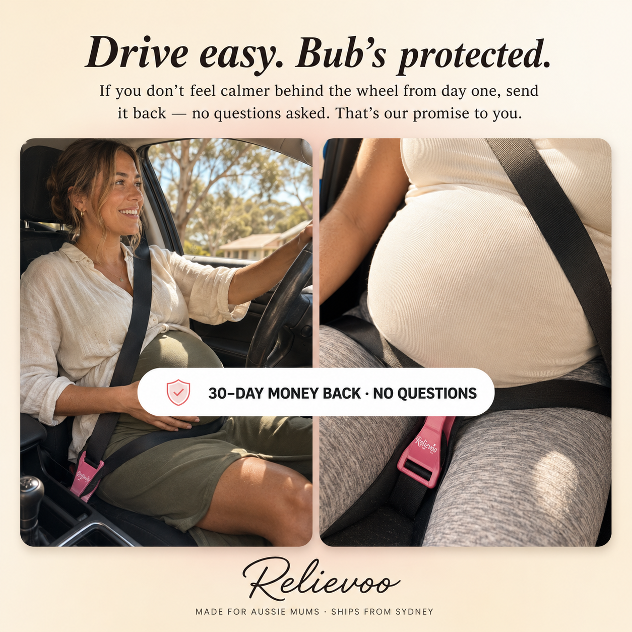 Relievoo Pregnancy Safety Belt — pregnant woman driving safely with the car seatbelt repositioned below her belly, 30-day money-back guarantee, ships from Sydney Australia
